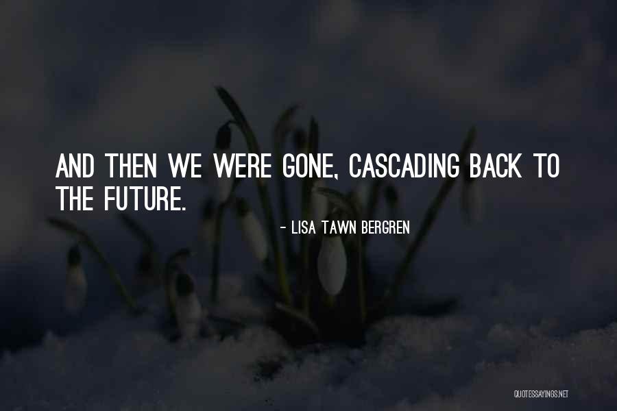 Giammanco Weebly Quotes By Lisa Tawn Bergren Giammanco Weebly Quotes By Lisa Tawn Bergren