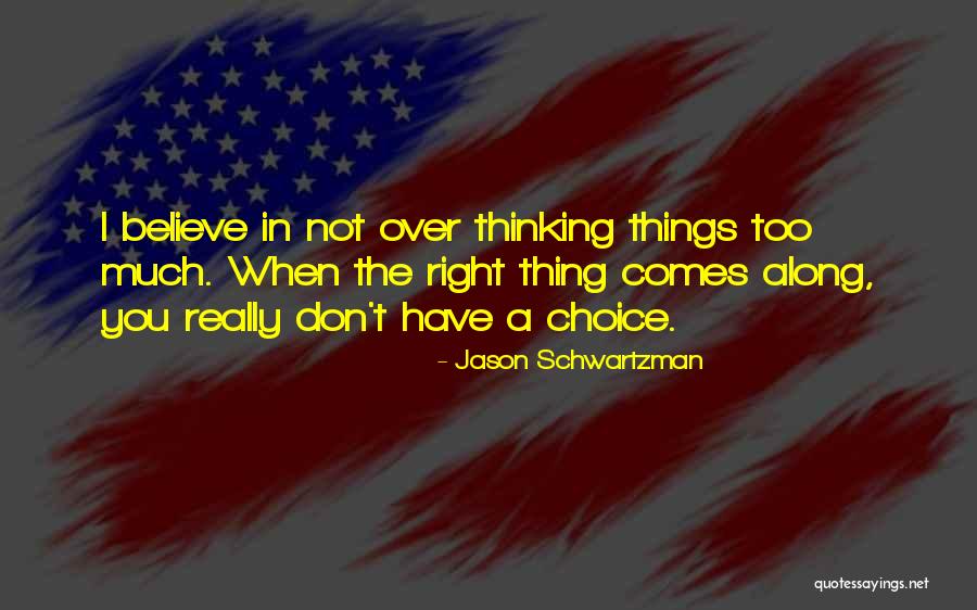Giamouridis Quotes By Jason Schwartzman Giamouridis Quotes By Jason Schwartzman