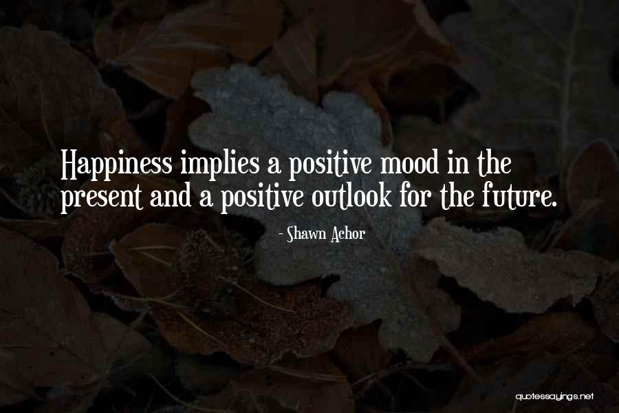 Giampiero Ingrassia Quotes By Shawn Achor Giampiero Ingrassia Quotes By Shawn Achor