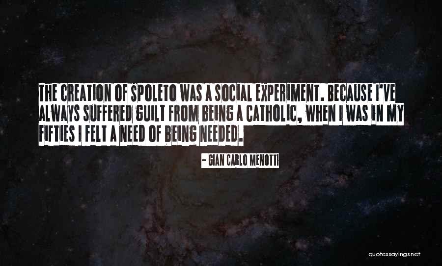 Gian Carlo Menotti Quotes 300118 Gian Carlo Menotti Quotes 300118
