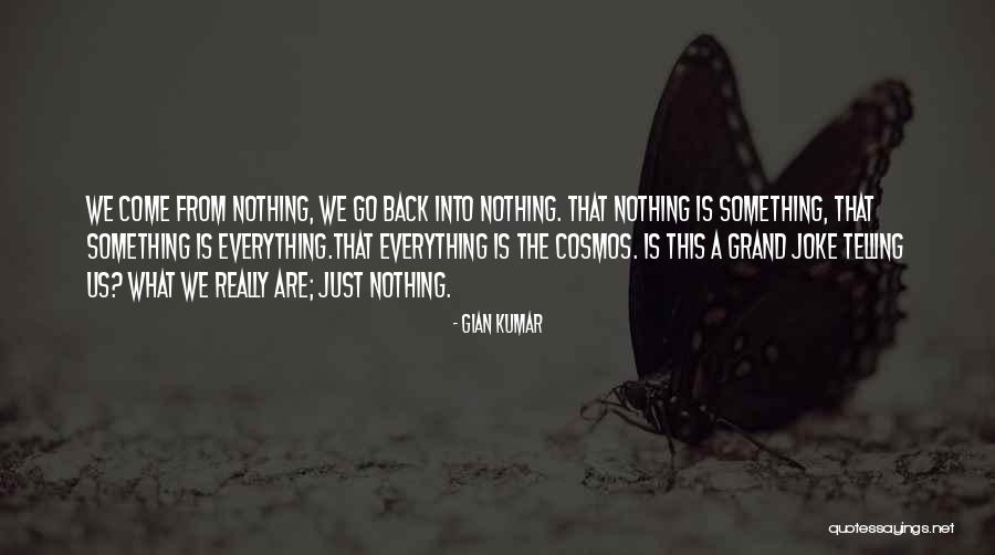 Gian Kumar Quotes 1157802 Gian Kumar Quotes 1157802