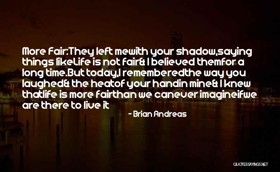 Giana Hutton Quotes By Brian Andreas Giana Hutton Quotes By Brian Andreas