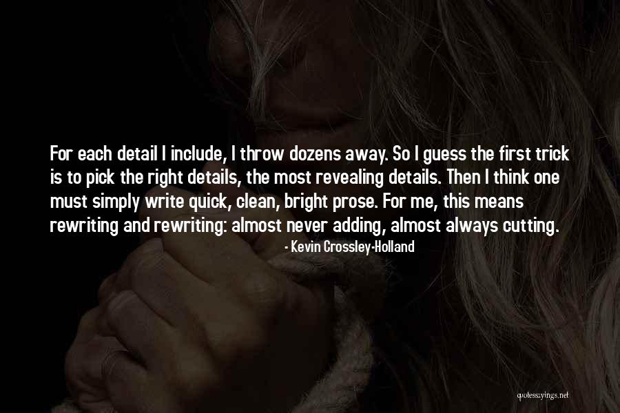 Gianakos Quotes By Kevin Crossley-Holland Gianakos Quotes By Kevin Crossley-Holland
