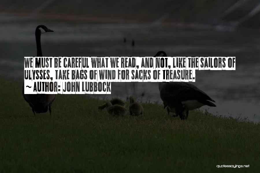 Gianaris Drones Quotes By John Lubbock