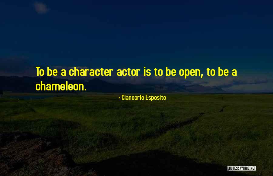 Giancarlo Esposito Quotes 596353
