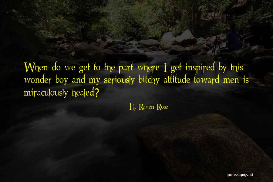 Giando Van Quotes By H. Raven Rose Giando Van Quotes By H. Raven Rose