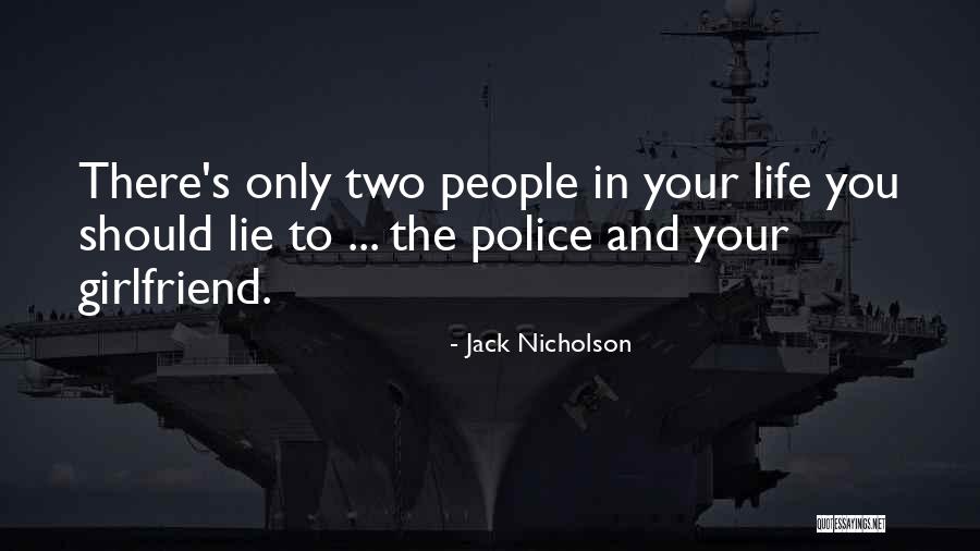 Gianella Rojas Quotes By Jack Nicholson Gianella Rojas Quotes By Jack Nicholson