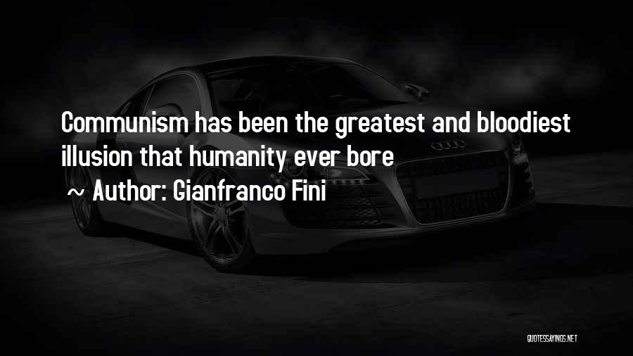 Gianfranco Fini Quotes 1955533 Gianfranco Fini Quotes 1955533