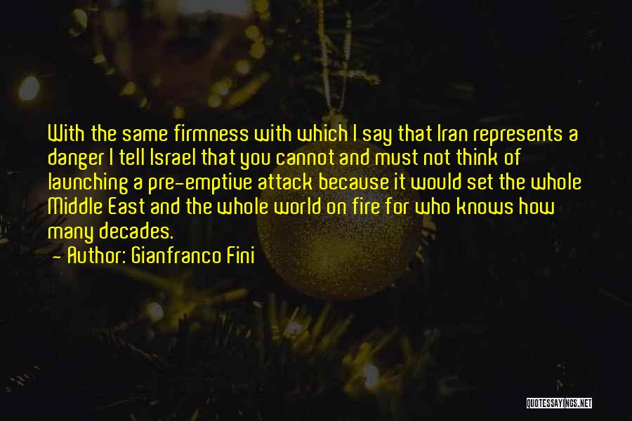 Gianfranco Fini Quotes 2047606