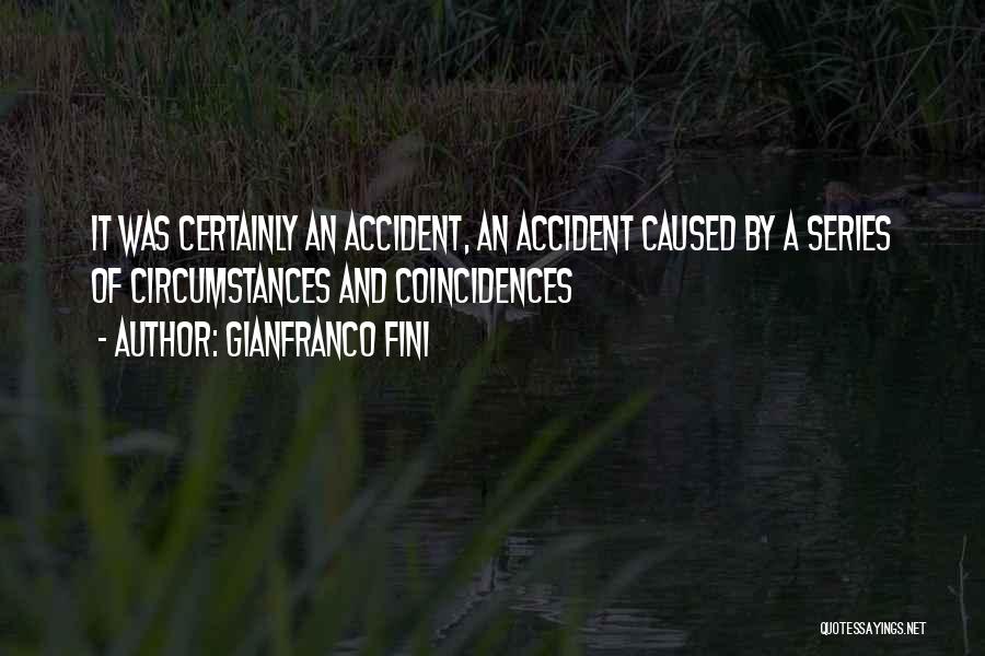 Gianfranco Fini Quotes 392943 Gianfranco Fini Quotes 392943