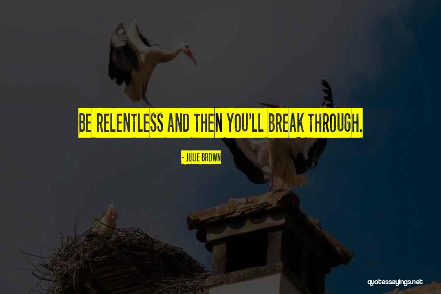 Giangiulio Field Quotes By Julie Brown Giangiulio Field Quotes By Julie Brown