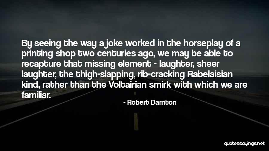 Gianguido Cianci Quotes By Robert Darnton Gianguido Cianci Quotes By Robert Darnton