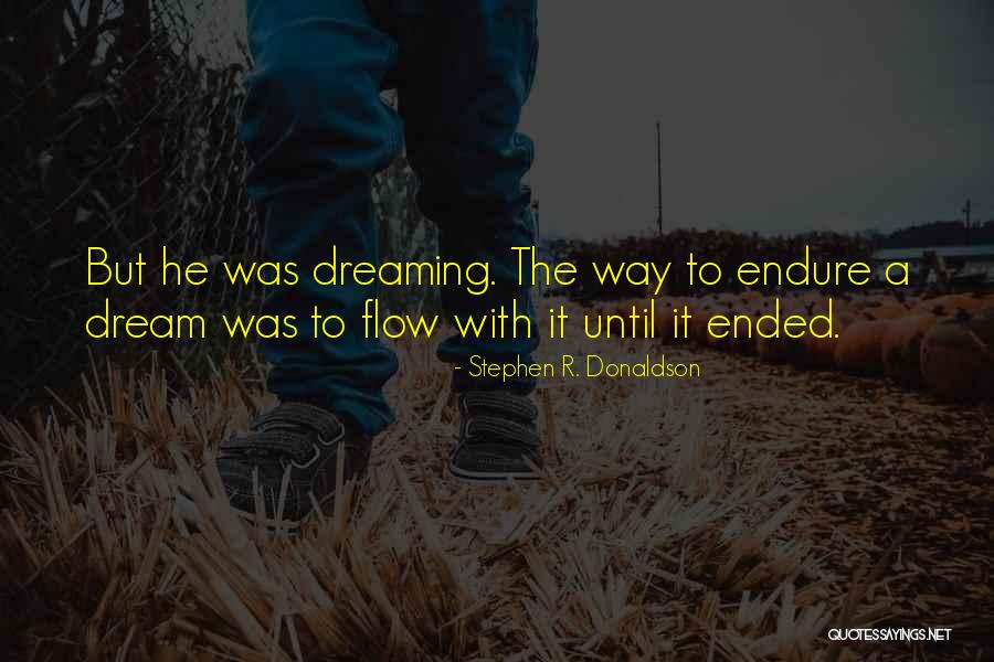 Gianmaria Feleppa Quotes By Stephen R. Donaldson Gianmaria Feleppa Quotes By Stephen R. Donaldson