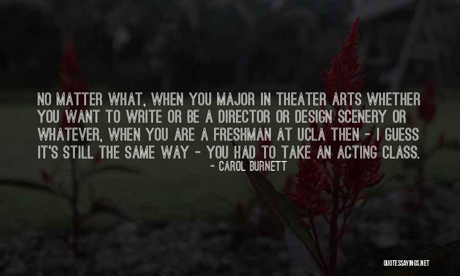 Gianmaria Pezzato Quotes By Carol Burnett Gianmaria Pezzato Quotes By Carol Burnett