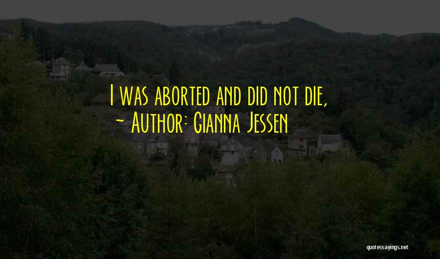 Gianna Quotes By Gianna Jessen