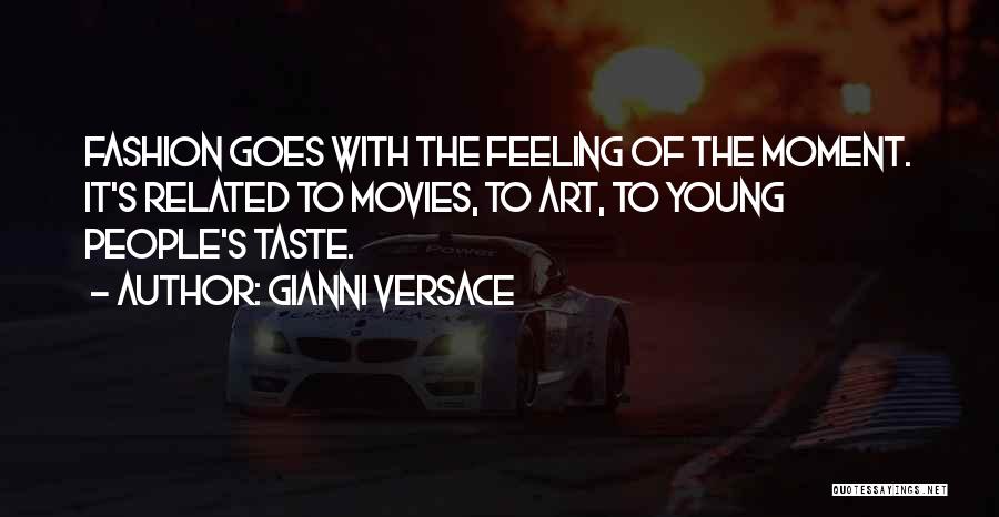 Gianni Versace Quotes 2113628