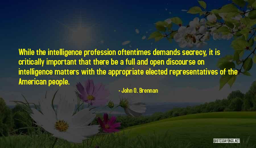 Giannoulakis Quotes By John O. Brennan Giannoulakis Quotes By John O. Brennan