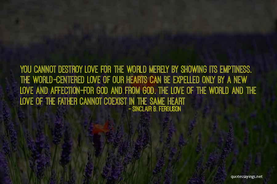Giannoulis Fakinos Quotes By Sinclair B. Ferguson Giannoulis Fakinos Quotes By Sinclair B. Ferguson