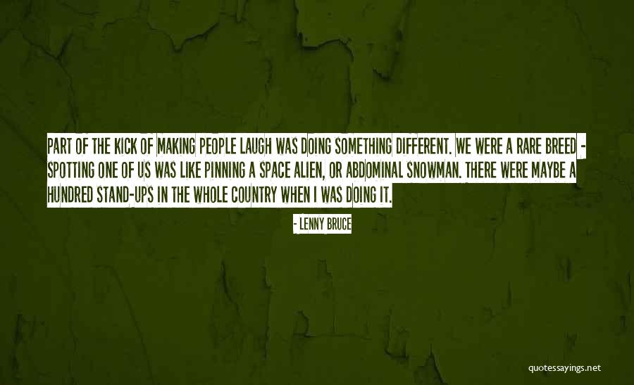 Giano Restaurant Quotes By Lenny Bruce