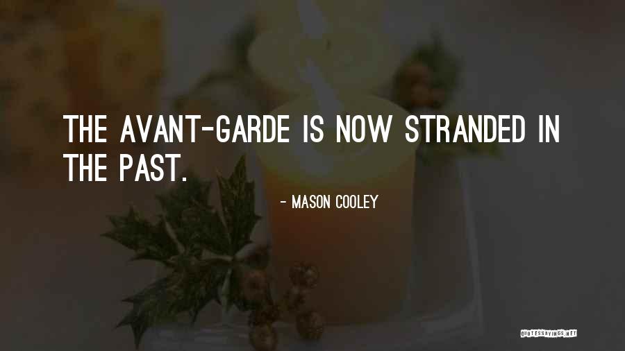 Gianopoulos Restaurant Quotes By Mason Cooley Gianopoulos Restaurant Quotes By Mason Cooley