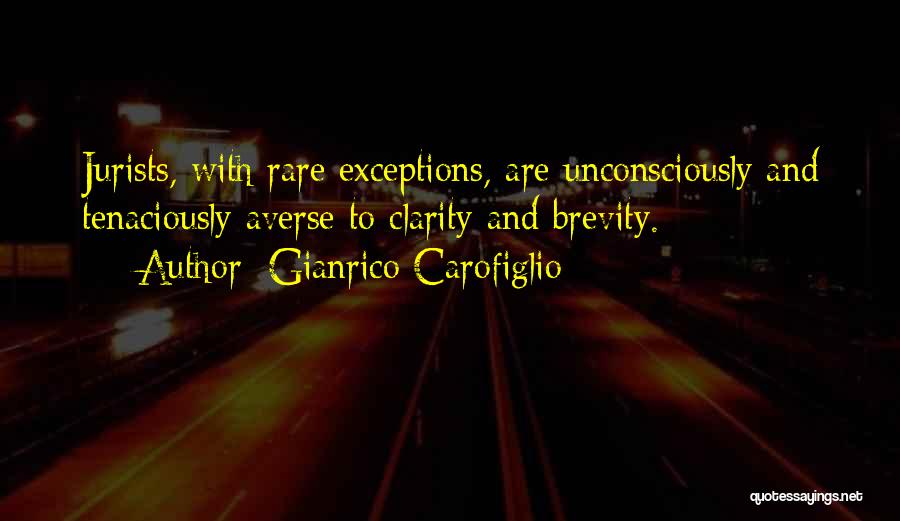 Gianrico Carofiglio Quotes 1067819