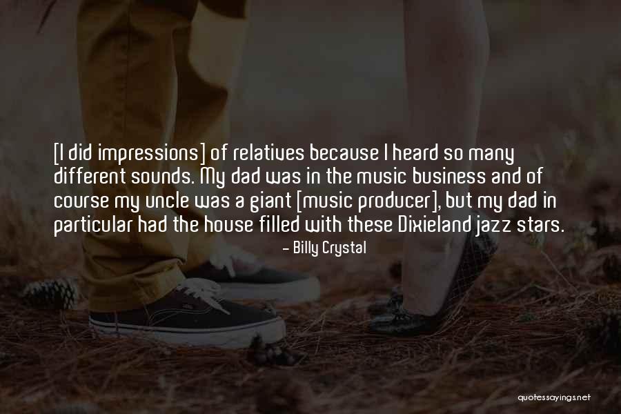 Giant Dad Quotes By Billy Crystal Giant Dad Quotes By Billy Crystal