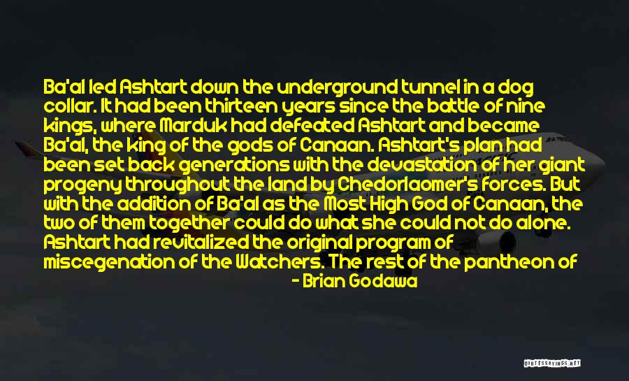 Giant Dog Quotes By Brian Godawa Giant Dog Quotes By Brian Godawa