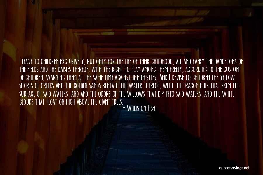 Giant Dragon Quotes By Williston Fish Giant Dragon Quotes By Williston Fish