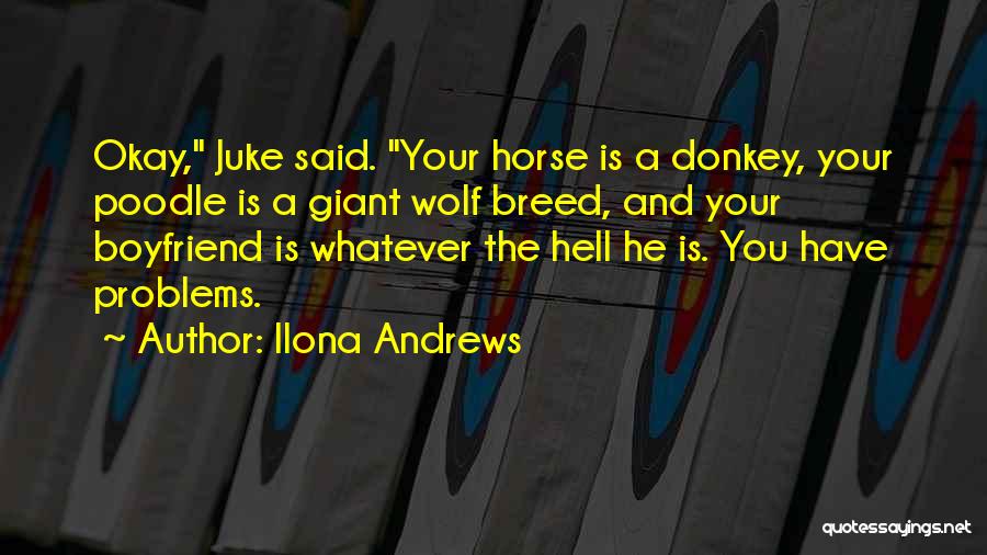 Giant Poodle Quotes By Ilona Andrews