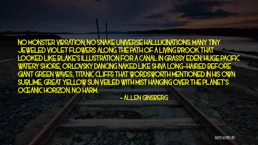 Giant Snake Quotes By Allen Ginsberg Giant Snake Quotes By Allen Ginsberg