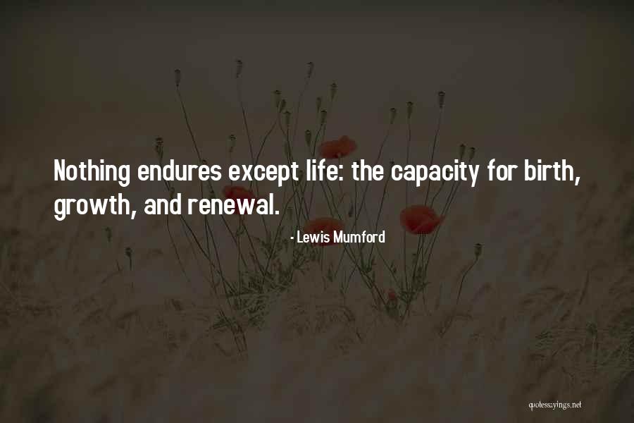 Giantly Quotes By Lewis Mumford Giantly Quotes By Lewis Mumford