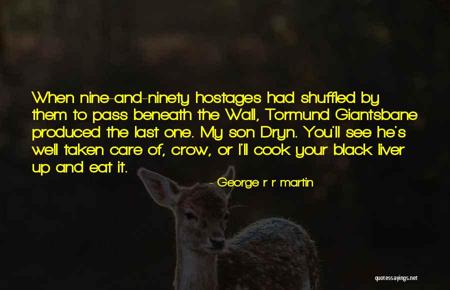 Giantsbane Quotes By George R R Martin Giantsbane Quotes By George R R Martin