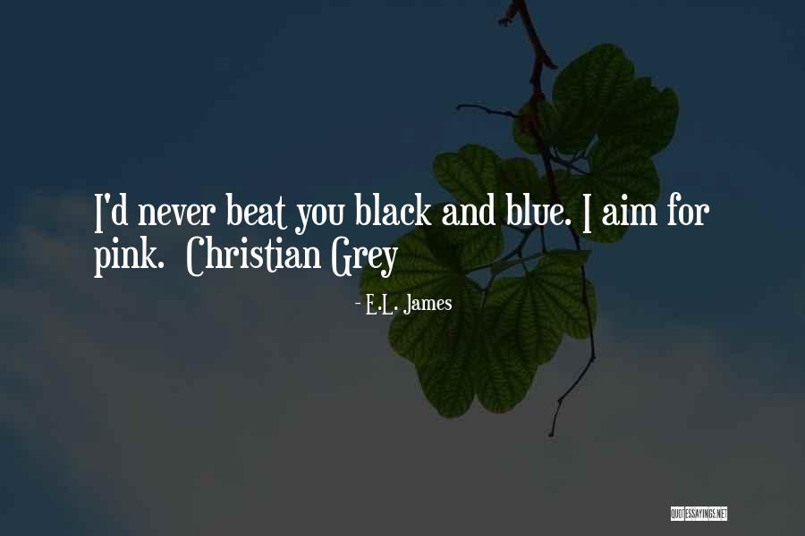 Giantzidis Quotes By E.L. James Giantzidis Quotes By E.L. James