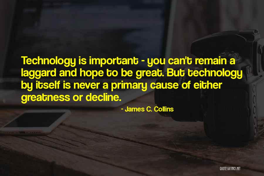 Giardinelli Mouthpieces Quotes By James C. Collins Giardinelli Mouthpieces Quotes By James C. Collins