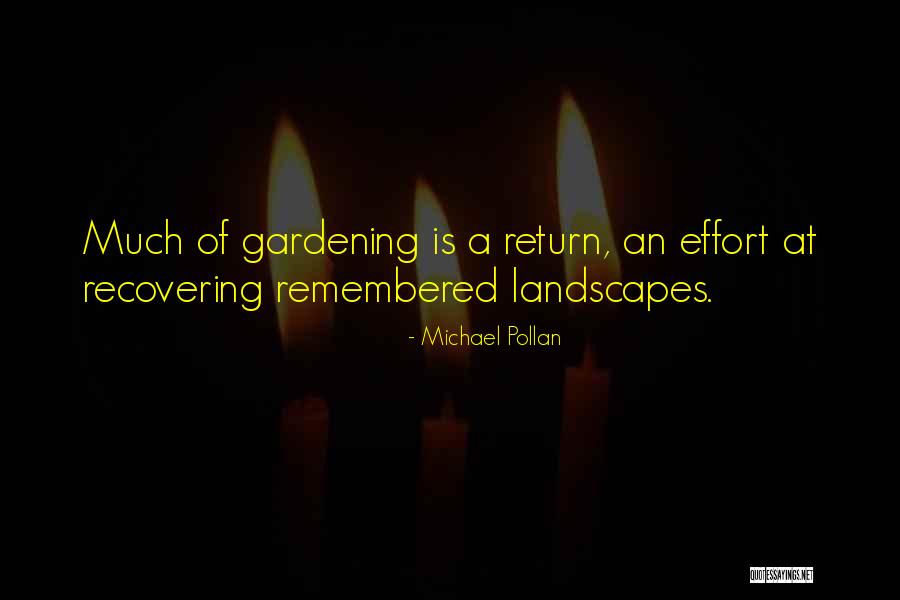 Giardini Garden Quotes By Michael Pollan Giardini Garden Quotes By Michael Pollan