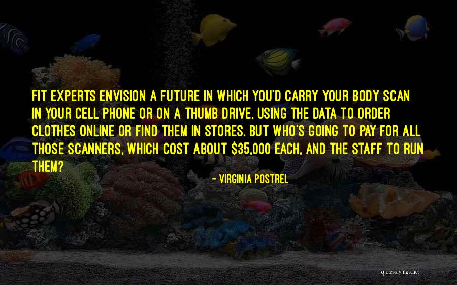 Giarratano Albany Quotes By Virginia Postrel Giarratano Albany Quotes By Virginia Postrel
