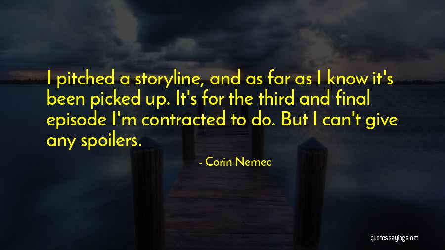 Giasuddin Quader Quotes By Corin Nemec Giasuddin Quader Quotes By Corin Nemec