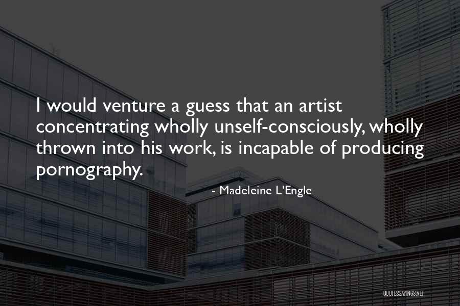 Giasuddin Quader Quotes By Madeleine L'Engle Giasuddin Quader Quotes By Madeleine L'Engle