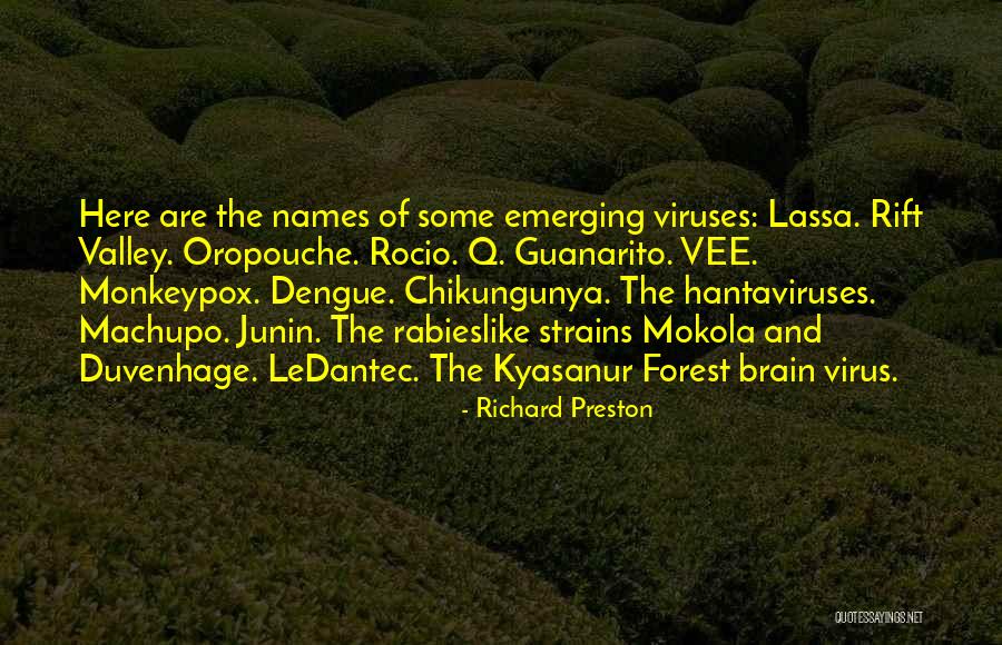 Giasuddin Quader Quotes By Richard Preston Giasuddin Quader Quotes By Richard Preston