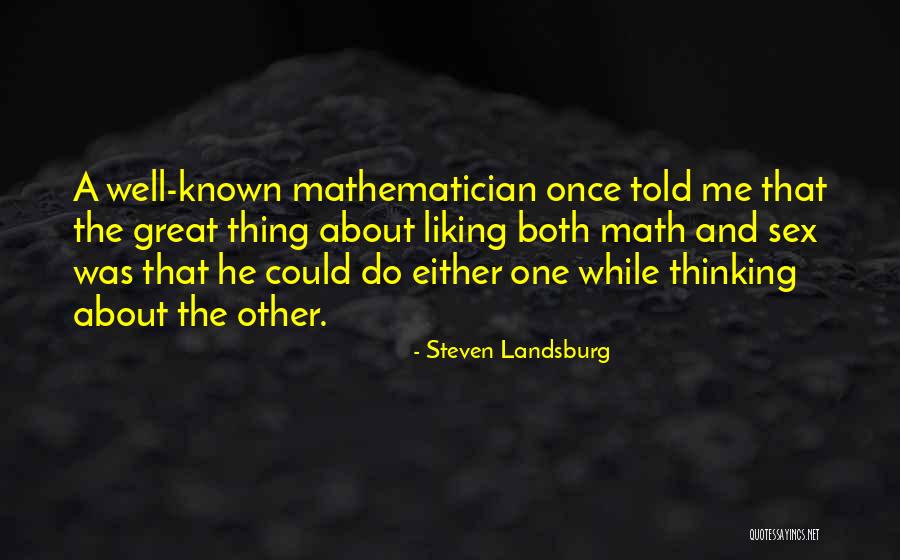 Giavanni Ruffin And Eric Thomas Quotes By Steven Landsburg Giavanni Ruffin And Eric Thomas Quotes By Steven Landsburg