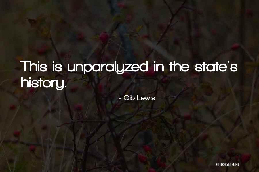 Gib Lewis Quotes 1477563