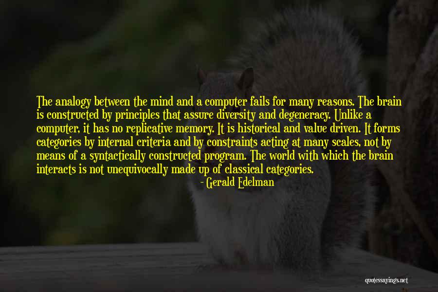 Gibberman Avi Quotes By Gerald Edelman Gibberman Avi Quotes By Gerald Edelman