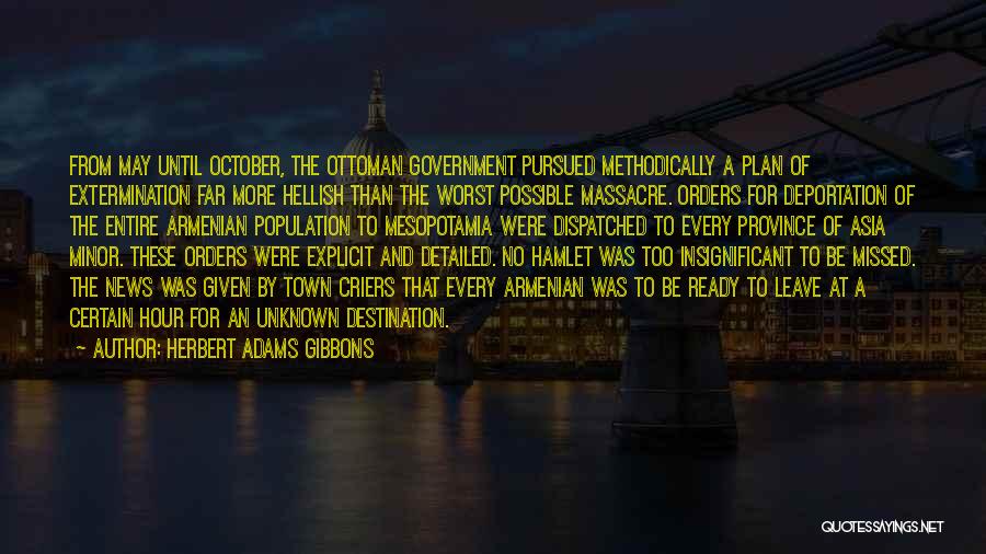 Gibbons Quotes By Herbert Adams Gibbons