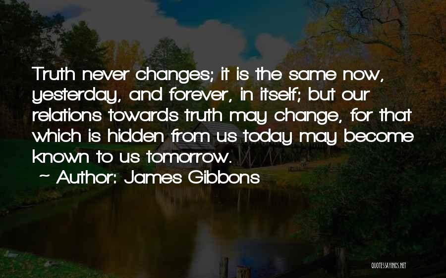 Gibbons Quotes By James Gibbons