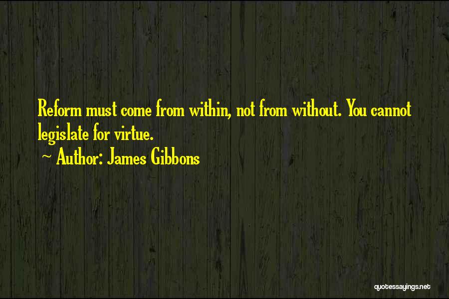 Gibbons Quotes By James Gibbons