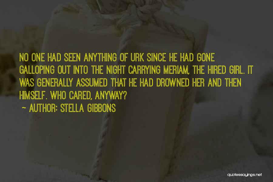 Gibbons Quotes By Stella Gibbons