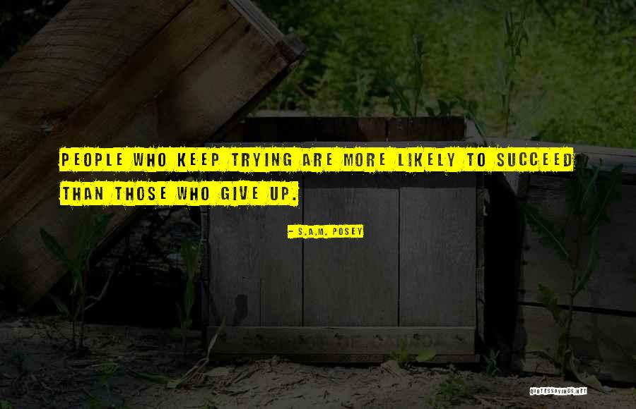 Gibbous Phase Quotes By S.A.M. Posey Gibbous Phase Quotes By S.A.M. Posey