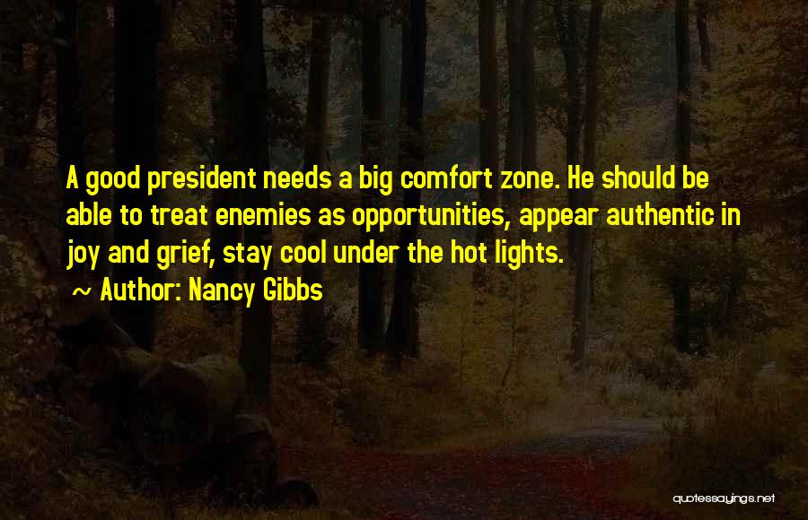 Gibbs Quotes By Nancy Gibbs