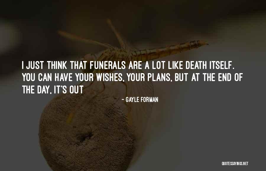 Gibeon Quotes By Gayle Forman Gibeon Quotes By Gayle Forman