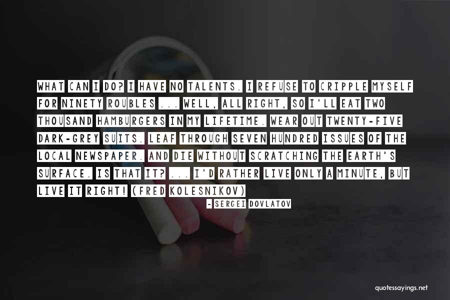 Gibilisco Funeral Home Quotes By Sergei Dovlatov Gibilisco Funeral Home Quotes By Sergei Dovlatov